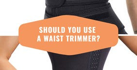 Should You Use A Waist Trimmer?