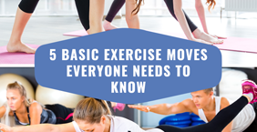 5 Basic Exercise Moves Everyone Needs To Know – Sports Wholesale Supply