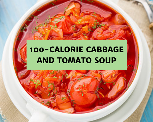 This 100-Calorie Cabbage Soup Will FIll You Up and Help You Lose Weight