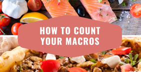 HOW TO COUNT YOUR MACROS