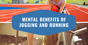 Mental Benefits of Jogging and Running