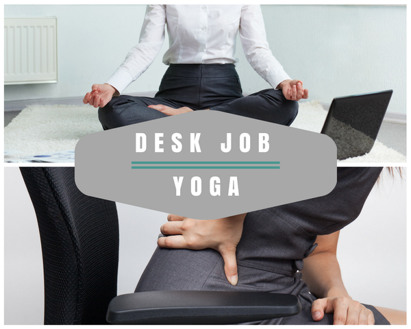 Desk Job Yoga