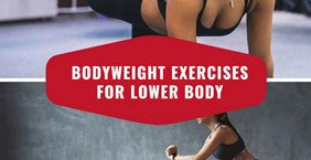 Bodyweight Exercises For Lower Body