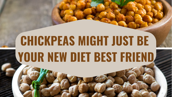 Chickpeas Might Just Be Your New Diet Best Friend