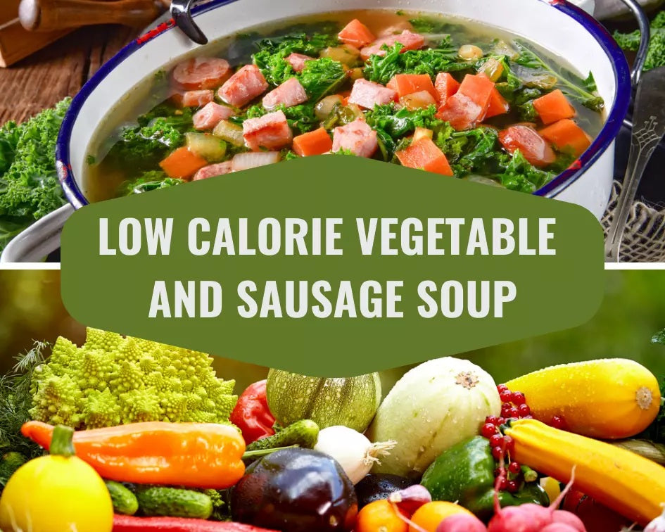 Low Calorie Vegetable and Sausage Soup